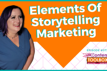 Elements Of Storytelling Marketing
