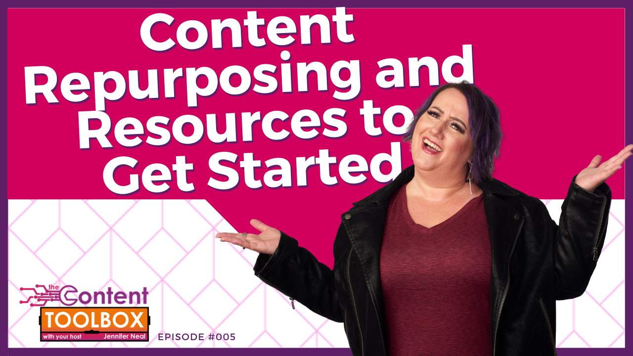 Content Repurposing and Resources to Get Started